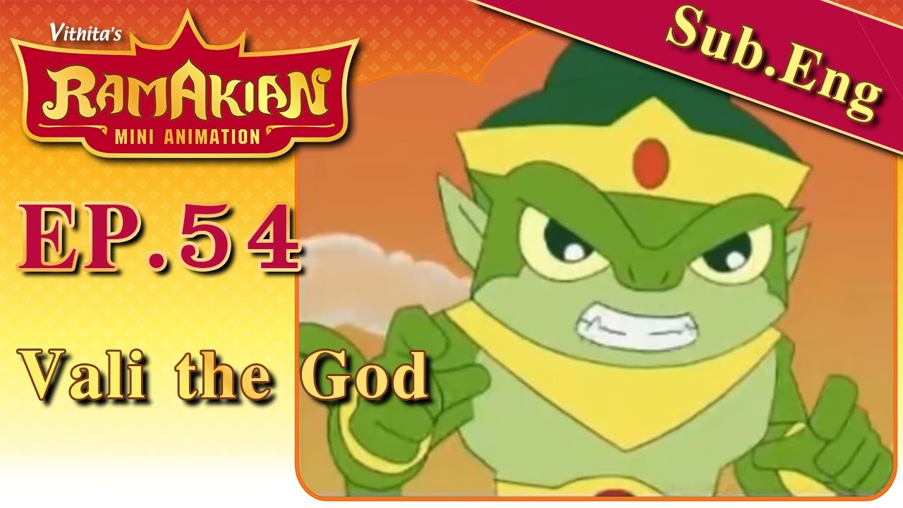 Ramakian (English Subtitle) EP.54...Vali the God | Ramakian Mini Animation
