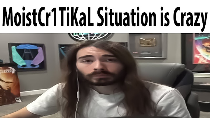 MoistCr1TiKaL Situation is Crazy