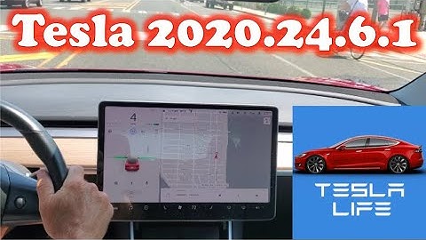 Tesla 2020.24.6.1 Software Update - Issues I