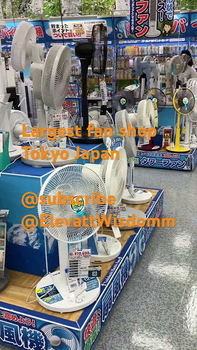 Largest fan shop Tokyo Japan#design #electric #world