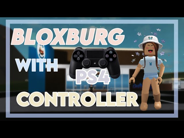 TRYING TO PLAY BLOXBURG WITH PS4 *struggles* 