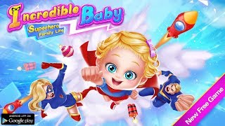 Incredible Baby - Superhero Family Life