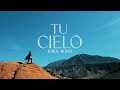 Jorge Rojas - Tu Cielo (Video Oficial)