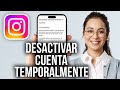 Cómo Desactivar Cuenta de Instagram Temporalmente | Paso a Paso