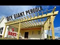 Build A Giant Pergola In Just 5 Days!