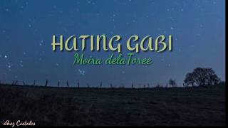 Hating Gabi -moira delaToree with lyrics