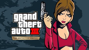 Grand Theft Auto 3: The Definitive Edition (2K/60 FPS) Walkthrough - No Commentary - PART 6