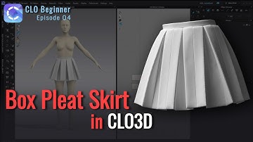 How to Model Box Pleat Skirt in CLO 3D - CLO Beginner Episode 04
