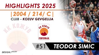 TEODOR SIMIC HIGHIGHTS 2025