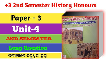 +3 2nd Semester History Honours Paper 3 | History Honours Paper 3 Unit 4 Long Question Answer