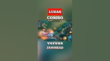 Lukas Combo Versus Jawhead: Visit vaughnito.blogspot.com to counter Lukas. #lukascombo #mlbbnewhero