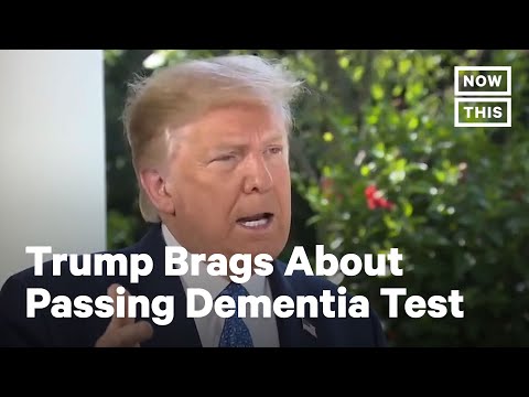 Trump Boasts About ?Acing? Cognitive Test | NowThis