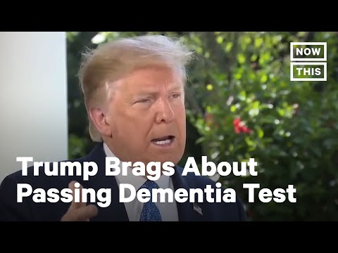 Trump Boasts About ‘Acing’ Cognitive Test | NowThis