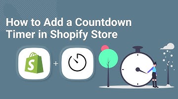 How to Add a Countdown Timer in Shopify