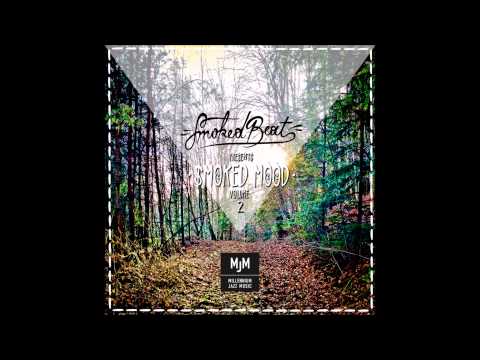 Ver 18 More Than Nothing - Smoked Mood Volume 2 - SmokedBeat no YouTube