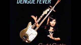 Watch Dengue Fever Family Business video