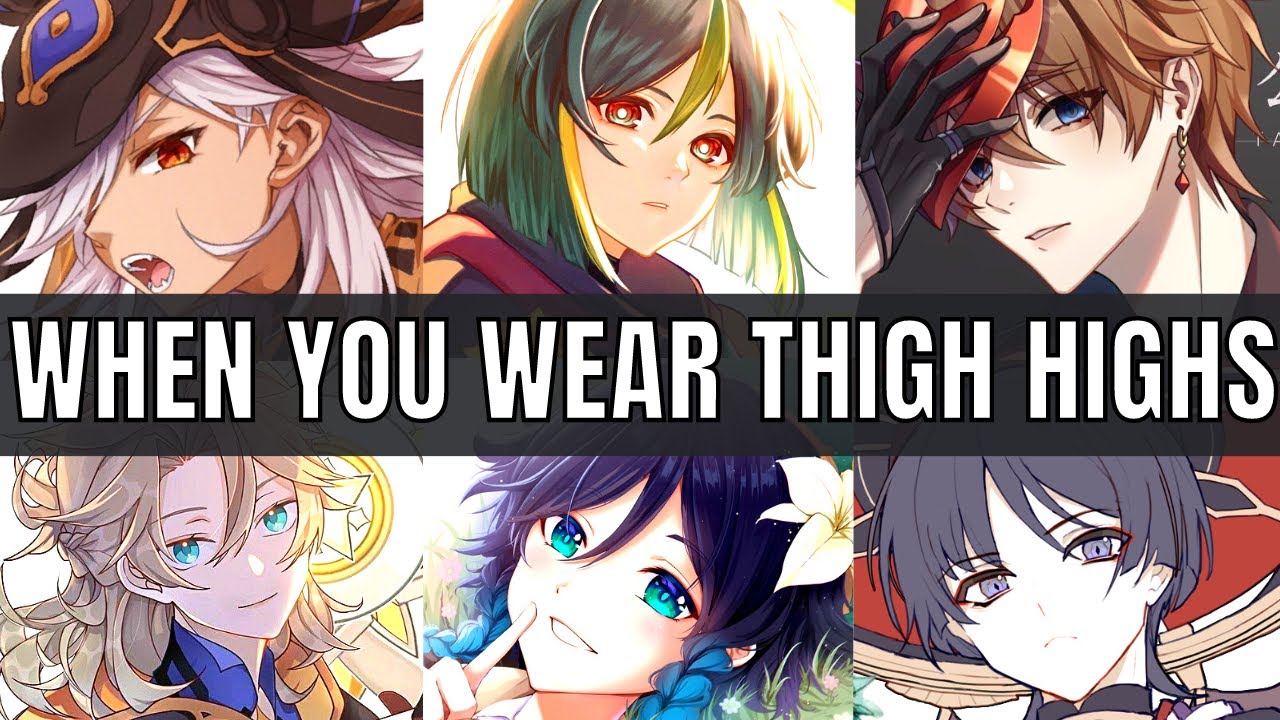 They see you wearing thigh highs - Genshin Impact x listener asmr