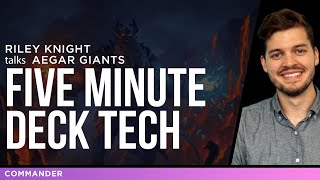 Five Minute Commander Deck Tech - Aegar Giants