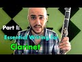 Part I—Essential Writing for Clarinet