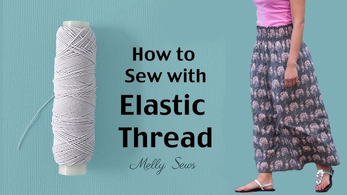 How To Use Elastic Thread 