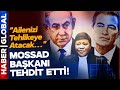 SKANDAL! Mossad Başkanı Ceza Mahkemesi Başkanını Ailesiyle Tehdit Etti!