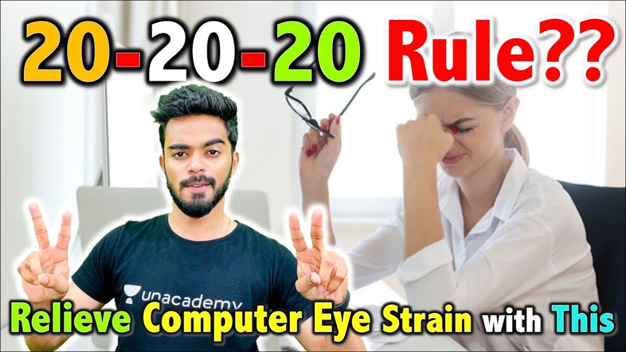 How to Reduce Computer Eye Strain? 20 20 20 Rule 🔥 - YouTube