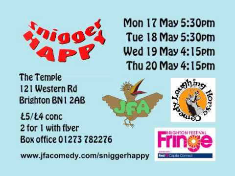 Snigger Happy at the Brighton Fringe