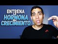 ENTRENAR: HORMONA DEL CRECIMIENTO (1/3)