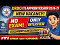 Exam ছাড়া DRDO তে চাকরি? 😱 | ITI Apprenticeship 2026-27 Full Details