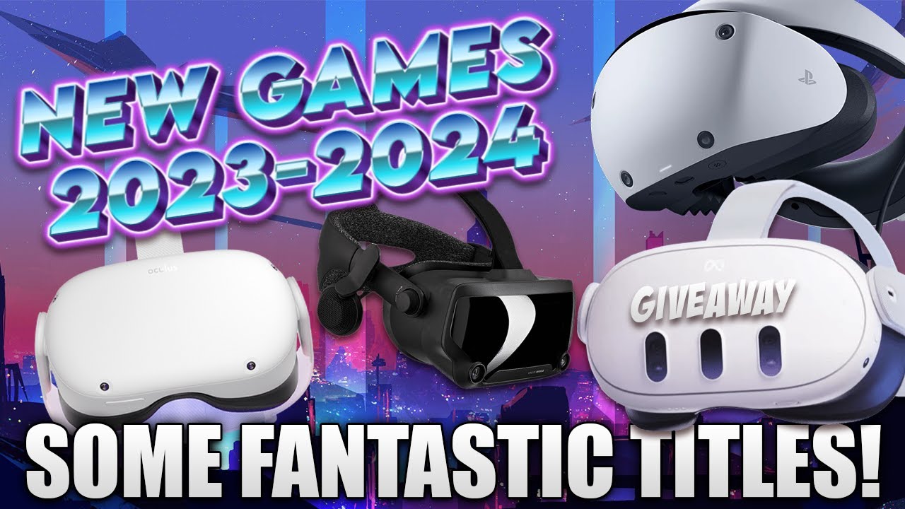 40 NEW VR Games Coming Soon! (20232024) w/ Quest 3 Giveaway YouTube