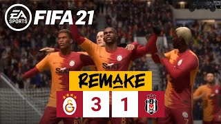  Galatasaray 3-1 Beşiktaş Jk Fifa 21 Remake