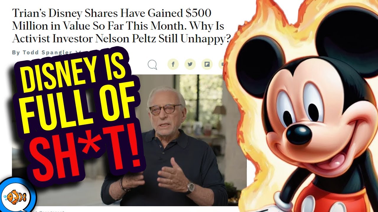 Nelson Peltz Thinks Disney is Full of SH*T…