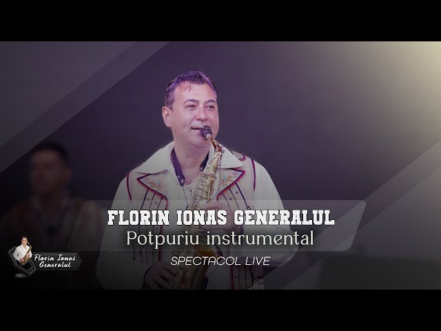 Florin Ionas Generalul - Program Instrumental Spectacol Live || Colaj muzica banateana class=