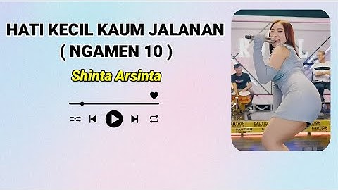 SHINTA ARSINTA - HATI KECIL KAUM JALANAN ( NGAMEN 10 ) || LIRIK LAGU