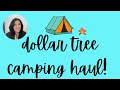 Dollar Tree Camping Haul!