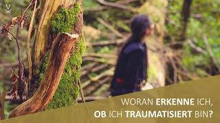 Woran erkenne ich, ob ich traumatisiert bin? // Podcast # 72