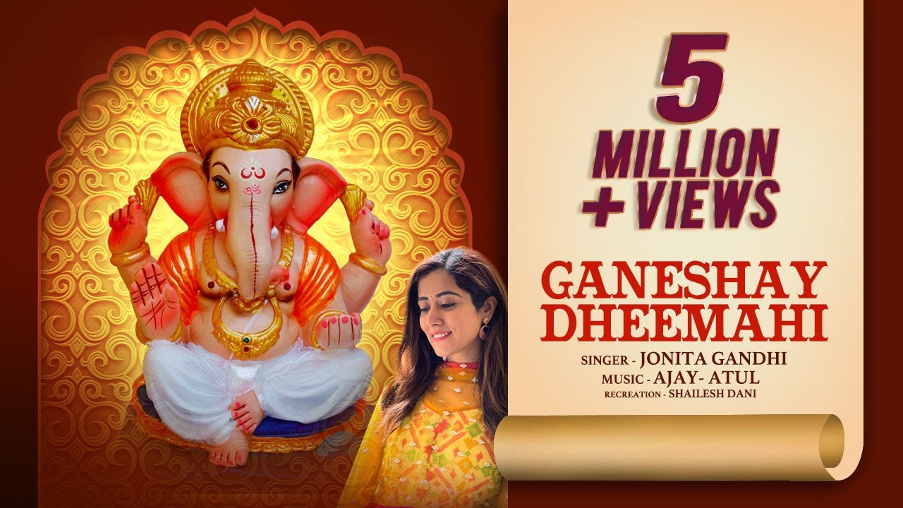 Ganeshay Dheemahi  Ganesh Songs Aarti Mantra  Jonita Gandhi Ajay   Atul Shailesh Dani