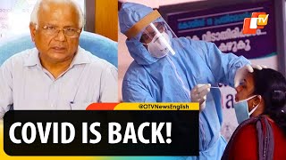 Covid To Rise In Odisha, Public Health Director Urges Caution | OTV News English