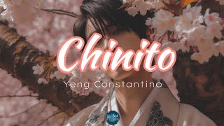 Chinito (Lyrics) - Yeng Constantino