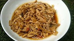 Resep Tumis Suwir Ayam Bumbu Kecap - Durasi: 2.24. 