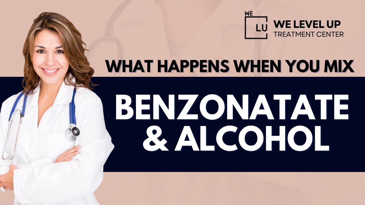 Benzonatate Interactions with Alcohol Risks Benzonatate Side Effects with Alcohol