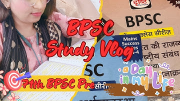 Full Day Study Vlog for 71th BPSC Pre | BPSC Preparation Routine #71thbpsc #bpscpre  #bpscaspirants