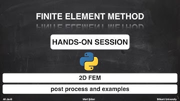 2D FEM in Python - Post-process and Examples