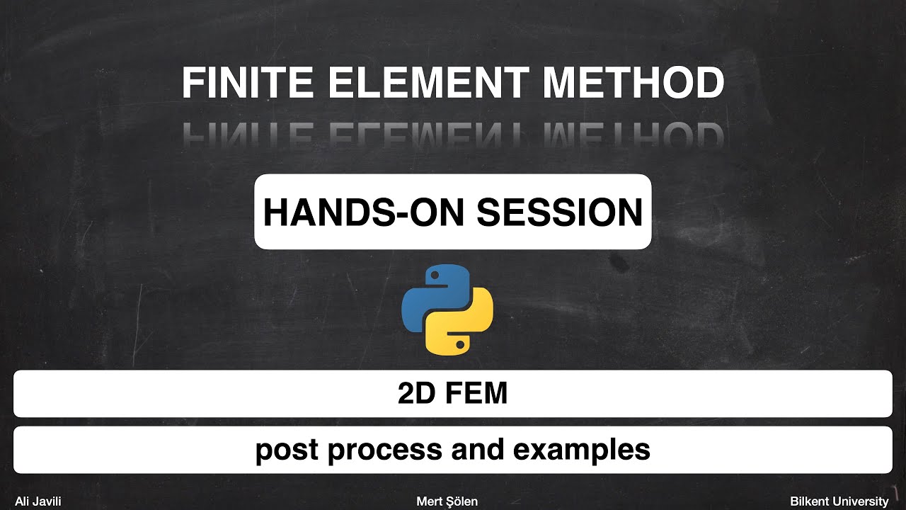 2D FEM in Python - Post-process and Examples - YouTube