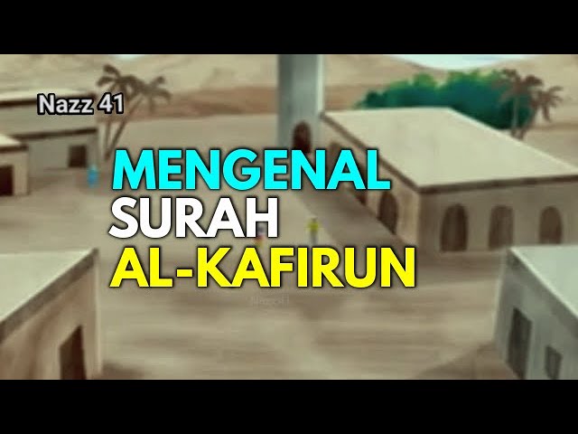 Surah Al Kafirun Materi Al Qur An Hadits Kelas 3 Semester 2 Youtube