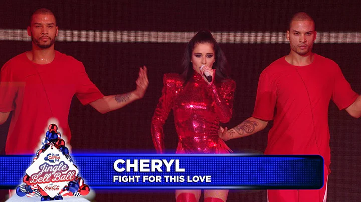 Cheryl - 'Fight For This Love' (Live at Capital's ...