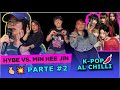 HYBE vs. Min Hee Jin 🫰🏼💥 Parte #2 | K-pop al Chilli