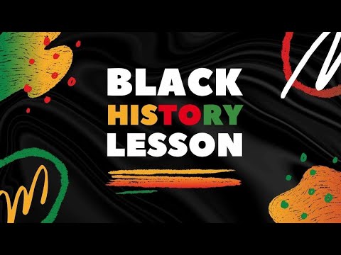Black History Lesson 3