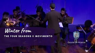 Winter From - The Four Seasons - Ii Movimento - Vivaldi (Cover) - [Camerata Empm 2022]Aprenda A Tocar