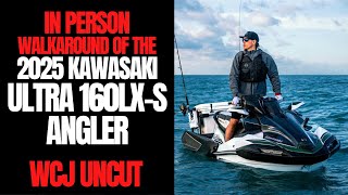 EXCLUSIVE! InPerson Walkaround of The 2025 Kawasaki Ultra 160LXS Angler JetSki: WCJ Uncut